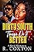 Dirty South Thugs Do It Better