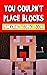 Minecraft: You Couldn't Pla...