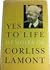 Yes to Life: Memoirs of Corliss Lamont
