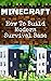 Minecraft: How To Build Mod...