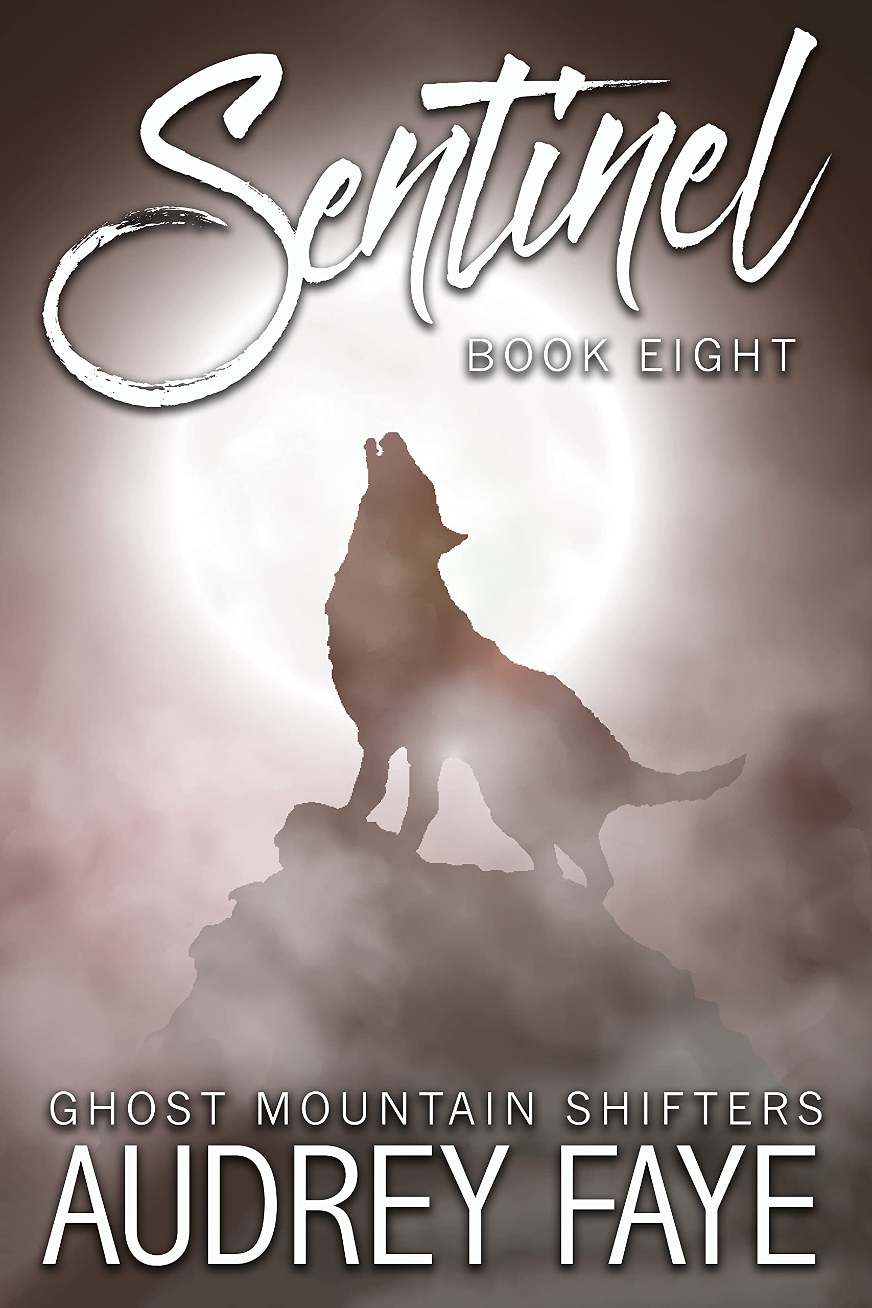 Sentinel (Ghost Mountain Wolf Shifters #8)