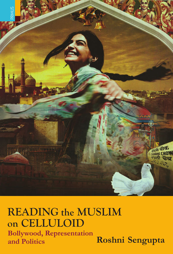 Reading the Muslim on Celluloid (Hardcover)