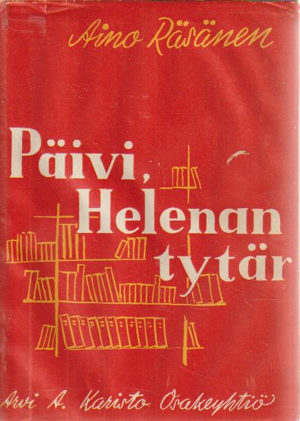 Päivi, Helenan tytär