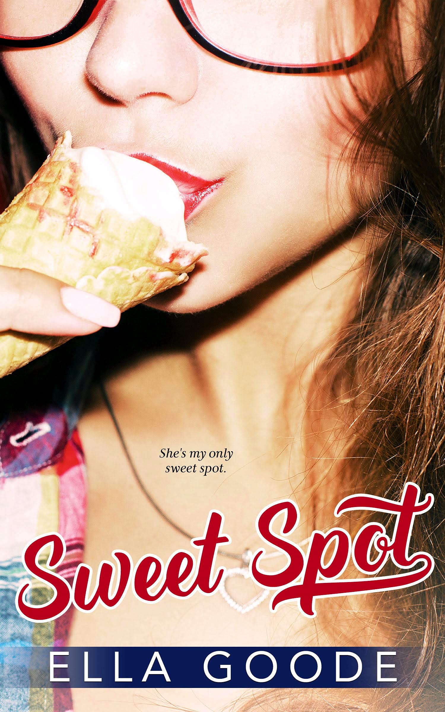 Sweet Spot (Kindle Edition)