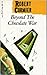 Beyond the Chocolate War (C...
