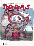 Troldepus i Lejr