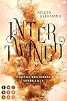 Intertwined. Durchs Schicksal verbunden by Ayleen Beekmann