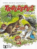 Troldepus Holder Fest