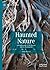 Haunted Nature: Entanglemen...