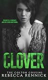 Clover (The Colton Cousins, #2) Clover (The Colton Cousins, #2)