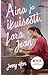 Aina ja ikuisesti, Lara Jean