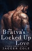 The Bratva's Locked Up Love