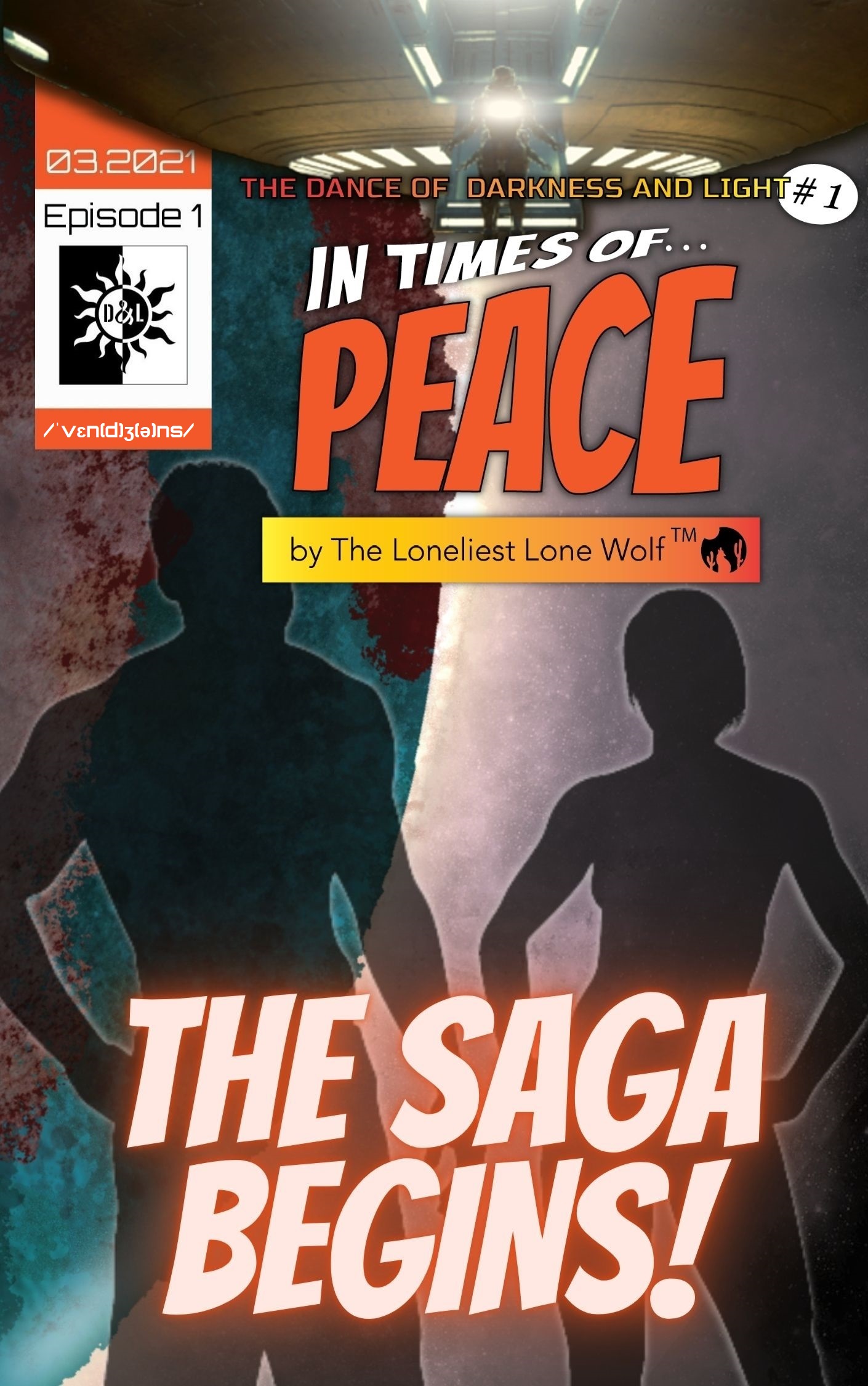 In Times of Peace: Dance of Darkness and Light Episode 1