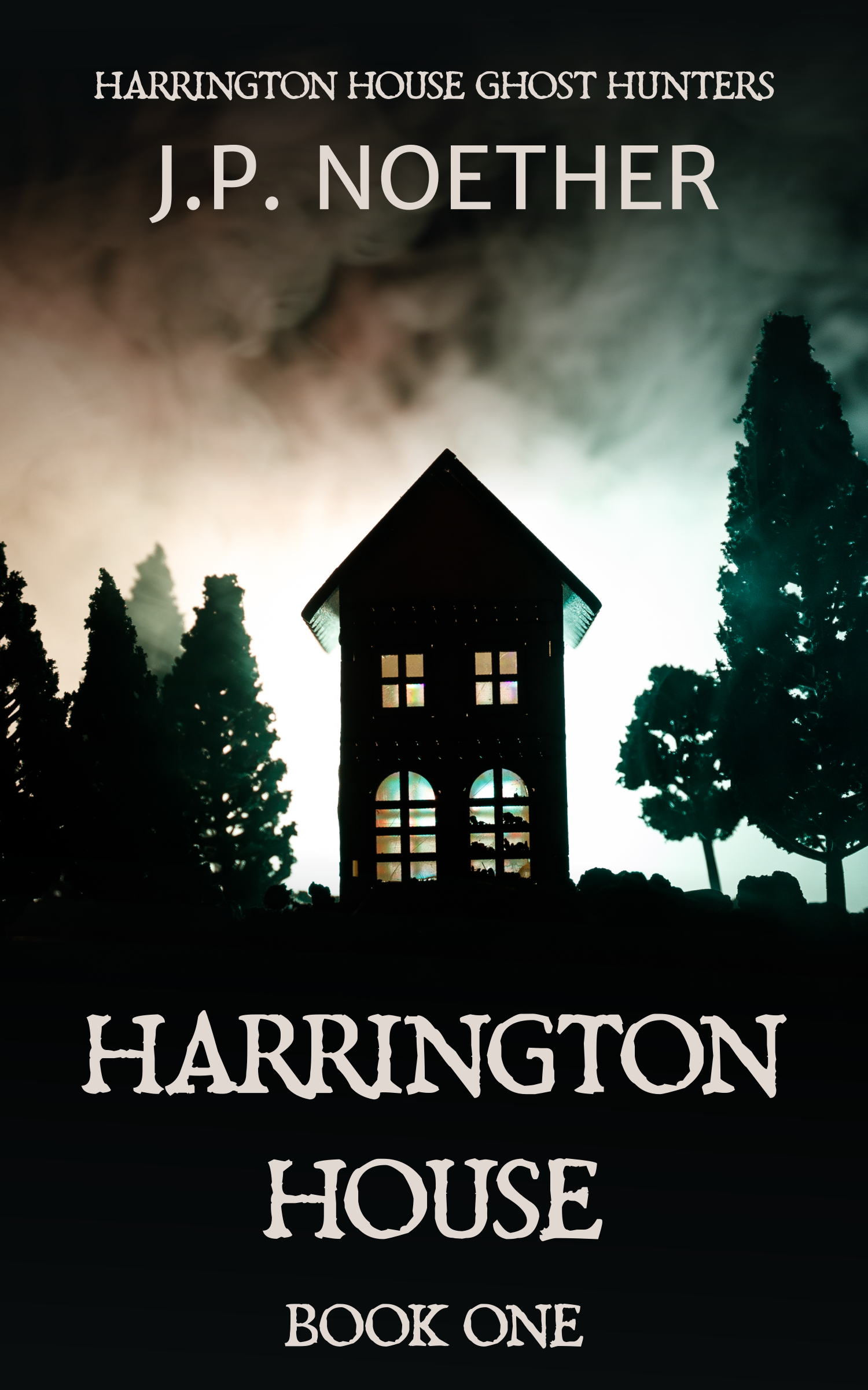 Harrington House (Harrington House Ghost Hunters, #1)