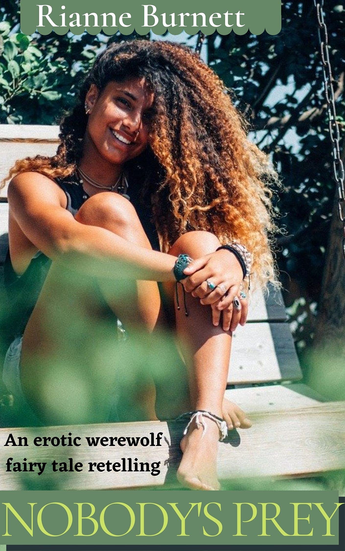 Nobody's Prey: A Steamy Werewolf Fated Mates Fairytale Retelling Romance (Magic and Passion Book 4)