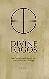The Divine Logos:...
