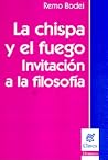 La chispa y el fu...