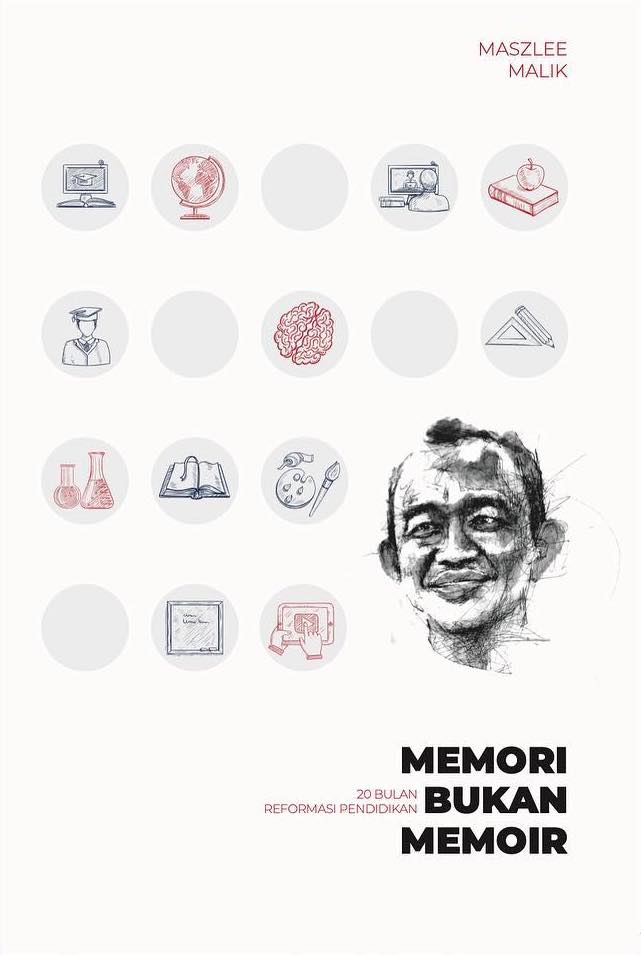 Memori Bukan Memoir: 20 Bulan Reformasi Pendidikan (Paperback)