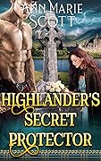 Highlander’s Secret Protector