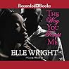 The Way You Tempt Me by Elle Wright