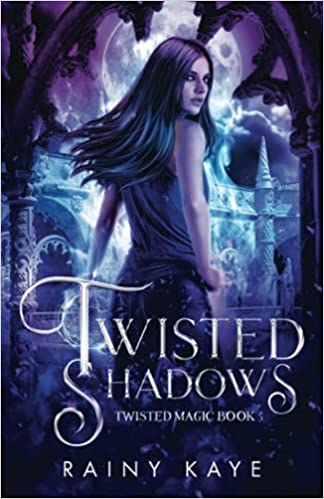 Twisted Shadows (Twisted Magic, #5)