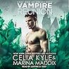 Vampire Reunion by Celia Kyle