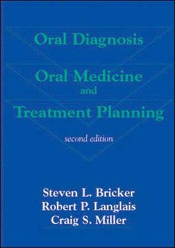 Oral Diagnosis, Oral Medicine and Treatment Planning by Steven L. Bricker, pmph usa (Unknown Binding)