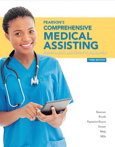 Pearson's Comprehensive Medical Assisting (3rd Edition) by Nina Beaman, Pearson