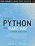 Learn Python the Hard Way: A Very Simple Introduction to the Terrifyingly Beautiful World of Computers and Code (3rd Edition) (Zed Shaw's Hard Way Series) by Zed A. Shaw, Addison-Wesley Professional