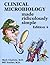 Clinical Microbiology Made Ridiculously Simple (Edition 4) by... by Mark Gladwin