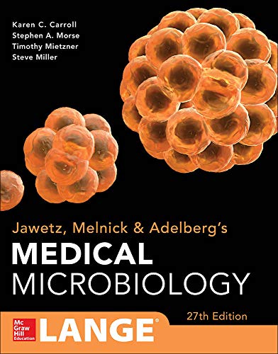 Jawetz Melnick & Adelbergs Medical Microbiology 27 E (Lange) by Karen C. Carroll, McGraw-Hill Education / Medical
