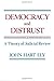 Democracy and Distrust: A T...