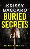 Buried Secrets: A...