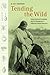 Tending the Wild: Native American Knowledge and the Management of California's Natural Resources by M. Kat Anderson, University of California Press