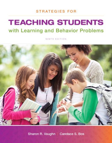 Strategies for Teaching Students with Learning and Behavior Problems, Enhanced Pearson eText with Loose-Leaf Version -- Access Card Package (9th Edition) by Sharon R. Vaughn, Pearson