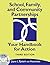 School, Family, and Community Partnerships: Your Handbook for Action by Joyce L. Epstein, Corwin