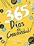 365 días de creatividad: Estimula la imaginación mediante el arte a diario