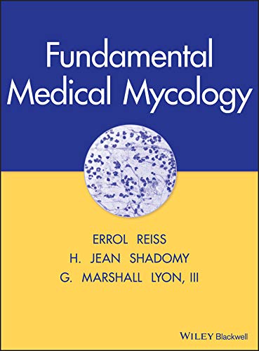 Fundamental Medical Mycology by Errol Reiss, Wiley-Blackwell