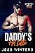 Daddy’s Hot Little (Sheriff...