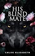 His Blind Mate (Nightwatch Pack #1)