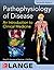 Pathophysiology of Disease:...