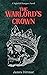 The Warlord's Crown by James Dittmar