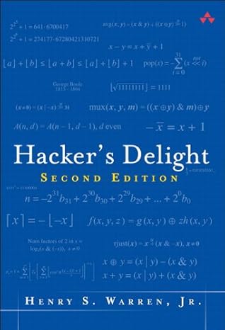 Hacker's Delight by Henry S. Warren, Addison-Wesley Professional