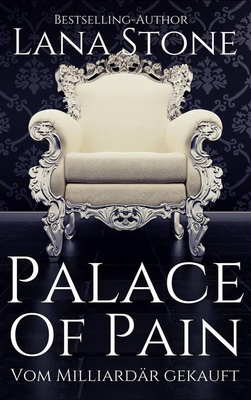 Palace of Pain - Vom Milliardär gekauft (New York Billionaires, #5)