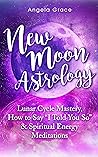 New Moon Astrolog...