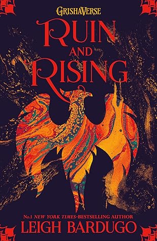 Ruin and Rising (Shadow and Bone, #3)