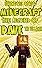 Diary The Legend of Dave Th...