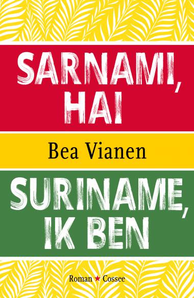 Suriname, ik ben (Paperback)