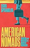American Nomads: ...