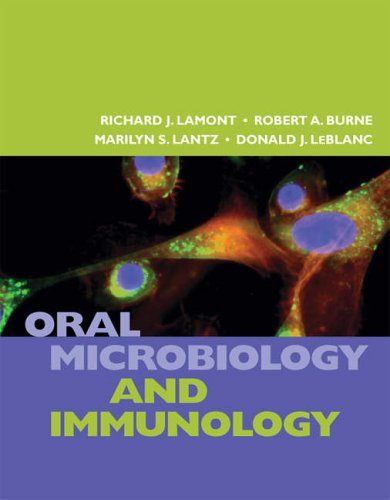 Oral Microbiology and Immunology by Richard J Lamont, ASM Press